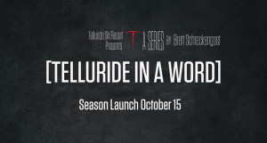 telluride-in-a-word-Trailer